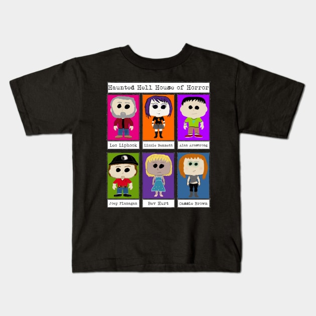 Haunted Hell House Characters Kids T-Shirt by hauntedgriffin